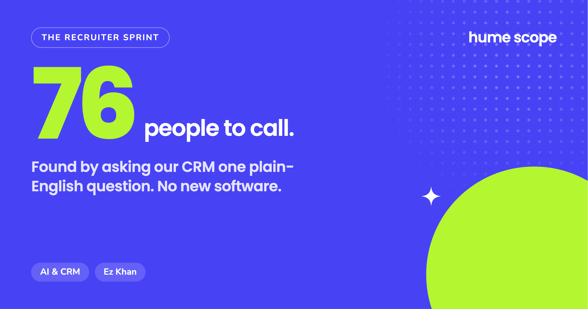 The Recruiter Sprint: your CRM can already do AI